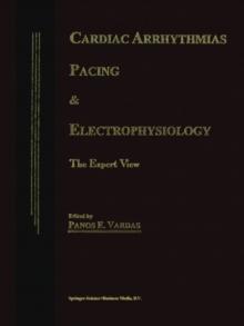 Cardiac Arrhythmias, Pacing & Electrophysiology : The Expert View