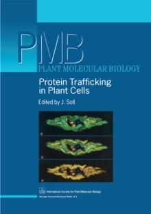 Protein Trafficking in Plant Cells