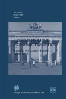 Lessons from the Economic Transition : Central and Eastern Europe in the 1990s