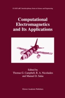 Computational Electromagnetics and Its Applications