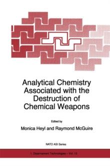 Analytical Chemistry Associated with the Destruction of Chemical Weapons