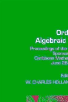 Ordered Algebraic Structures : Proceedings of the Curacao Conference, sponsored by the Caribbean Mathematics Foundation, June 26-30, 1995