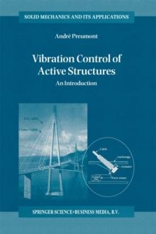 Vibration Control of Active Structures : An Introduction