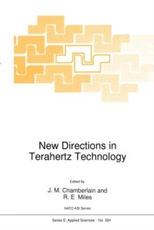 New Directions in Terahertz Technology