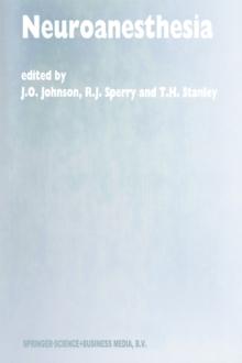 Neuroanesthesia : Papers presented at the 42nd Annual Postgraduate Course in Anesthesiology, February 1997