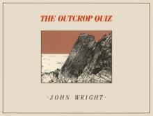 The Outcrop Quiz : A picture book of puzzles for geology students of all ages