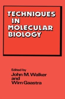 Techniques in Molecular Biology