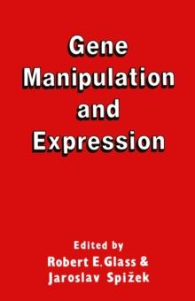 Gene Manipulation and Expression