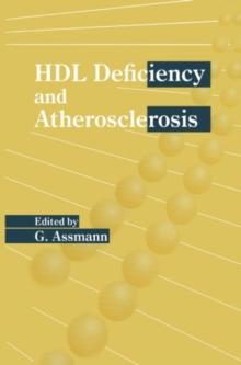 HDL Deficiency and Atherosclerosis