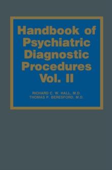 Handbook of Psychiatric Diagnostic Procedures : Vol. II