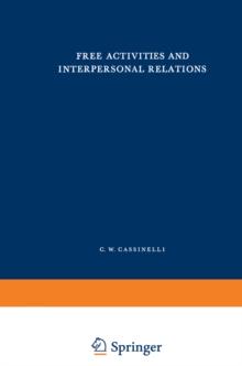 Free Activities and Interpersonal Relations