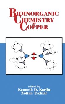 Bioinorganic Chemistry of Copper