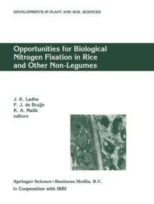 Opportunities for Biological Nitrogen Fixation in Rice and Other Non-Legumes : Papers presented at the Second Working Group Meeting of the Frontier Project on Nitrogen Fixation in Rice held at the Nat