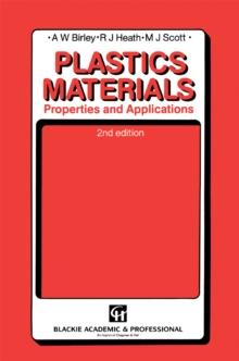 Plastic Materials : Properties and Applications