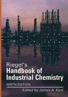 Riegel's Handbook of Industrial Chemistry