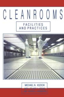 Cleanrooms : Facilities and Practices