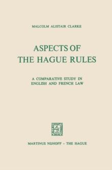 Aspects of the Hague Rules : A Comparative Study in English and French Law