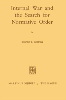 Internal War and the Search for Normative Order