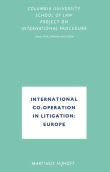 International Co-Operation in Litigation: Europe