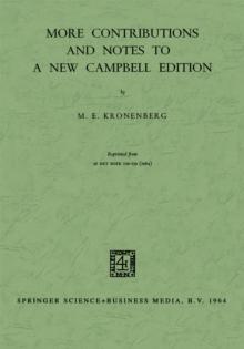 More Contributions and Notes to a New Campbell Edition