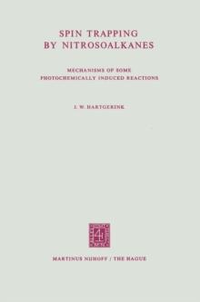 Spin trapping by nitrosoalkanes : Mechanisms of Some Photochemically Induced Reactions