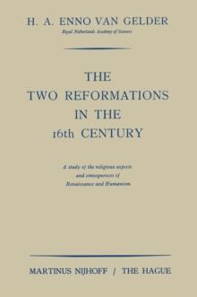 The two reformations in the 16th century