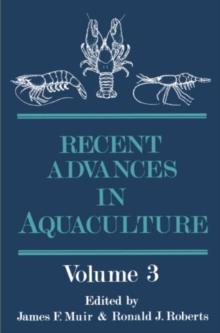 Recent Advances in Aquaculture : Volume 3