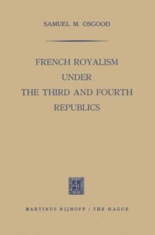 French Royalism under the Third and Fourth Republics