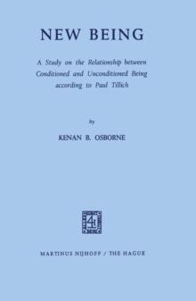 New Being : A Study on the Relationship between Conditioned and Unconditioned Being according to Paul Tillich