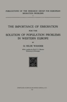 The Importance of Emigration for the Solution of Population Problems in Western Europe