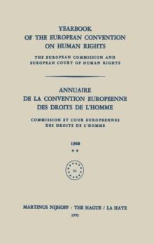 Yearbook of the European Convention on Human Rights / Annuaire de la Convention Europeenne des Droits de L'Homme : The European Commission and European Court of Human Rights / Commission et Cour Europ