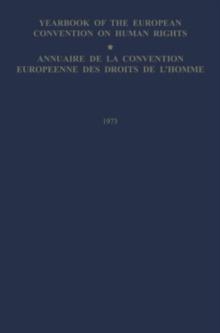 Yearbook of the European Convention on Human Rights / Annuaire de la Convention Europeenne des Droits de L'Homme : The European Commission and European Court of Human Rights / Commission et Cour Europ