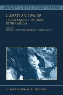 Climate and Water : Transboundary Challenges in the Americas