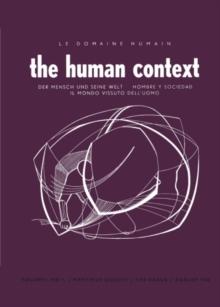 The Human Context