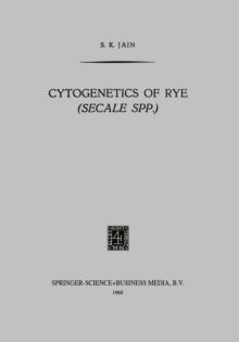 Cytogenetics of Rye (Secale Spp.)