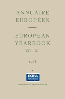 Annuaire Europeen Vol. Xii European Yearbook