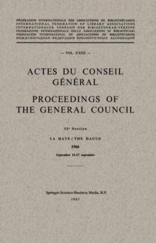 Actes du Conseil General / Proceedings of the General Council : Vol. XXXII