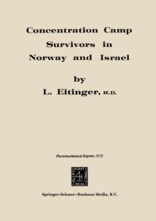 Concentration Camp Survivors in Norway and Israel