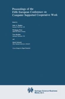 Proceedings of the Fifth European Conference on Computer Supported Cooperative Work