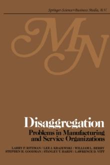 Disaggregation : Problems in manufacturing and service organizations