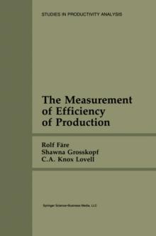 The Measurement of Efficiency of Production