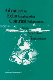 Advances in Echo Imaging Using Contrast Enhancement