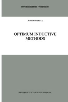 Optimum Inductive Methods : A Study in Inductive Probability, Bayesian Statistics, and Verisimilitude