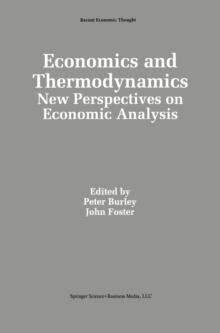 Economics and Thermodynamics : New Perspectives on Economic Analysis