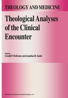 Theological Analyses of the Clinical Encounter