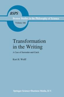 Transformation in the Writing : A Case of Surrender-and-Catch