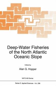 Deep-Water Fisheries of the North Atlantic Oceanic Slope