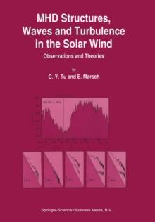 MHD Structures, Waves and Turbulence in the Solar Wind : Observations and Theories