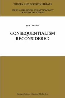 Consequentialism Reconsidered