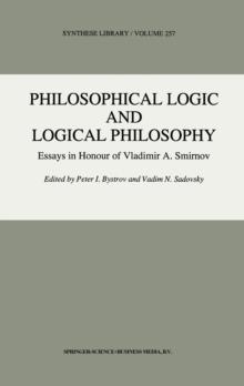 Philosophical Logic and Logical Philosophy